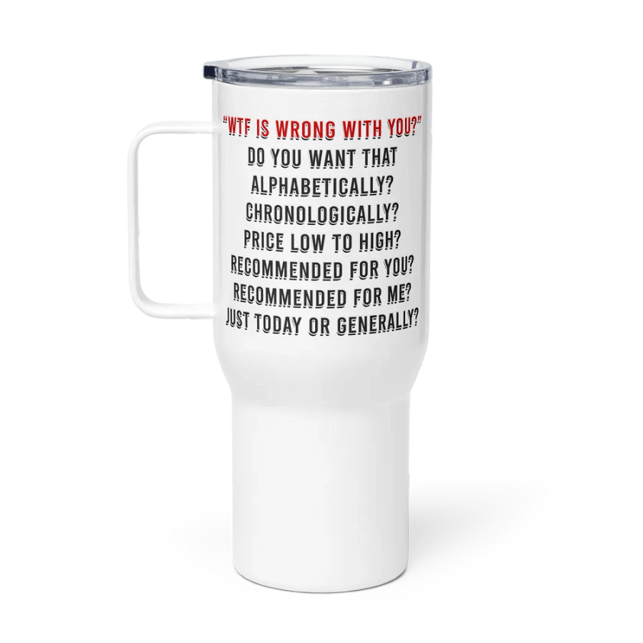 WTF Is Wrong Lg Tumbler product image (1)