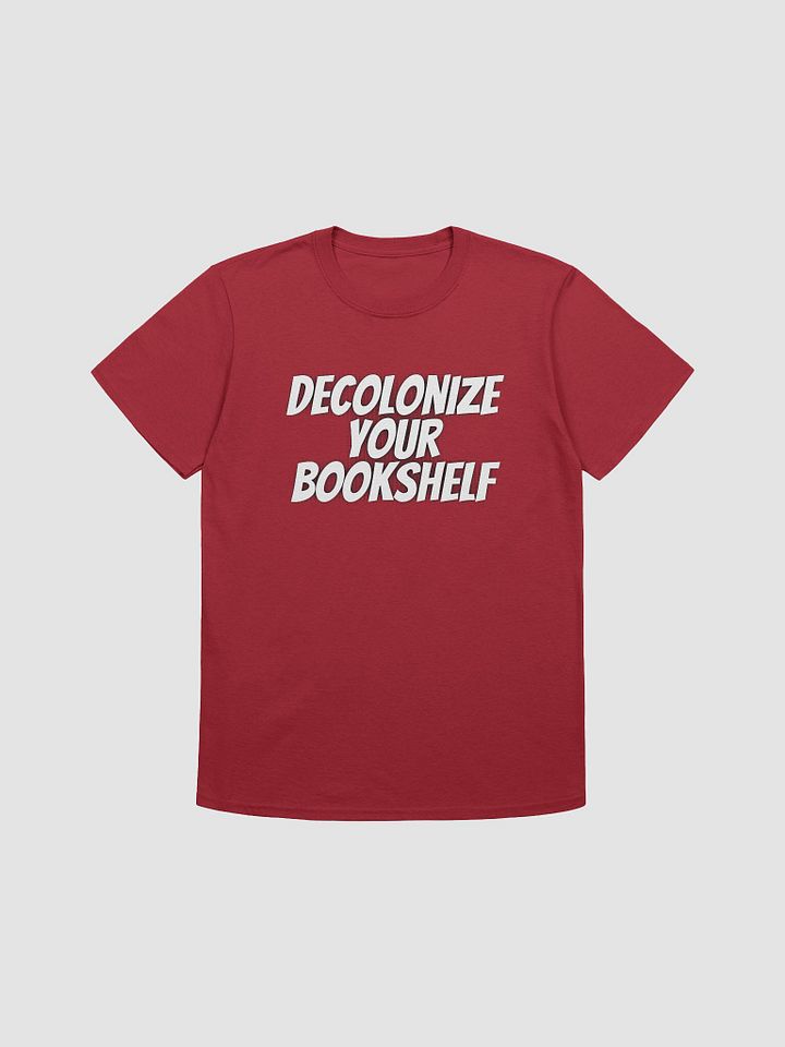 Decolonize Your Bookshelf Unisex T-Shirt V15 product image (1)