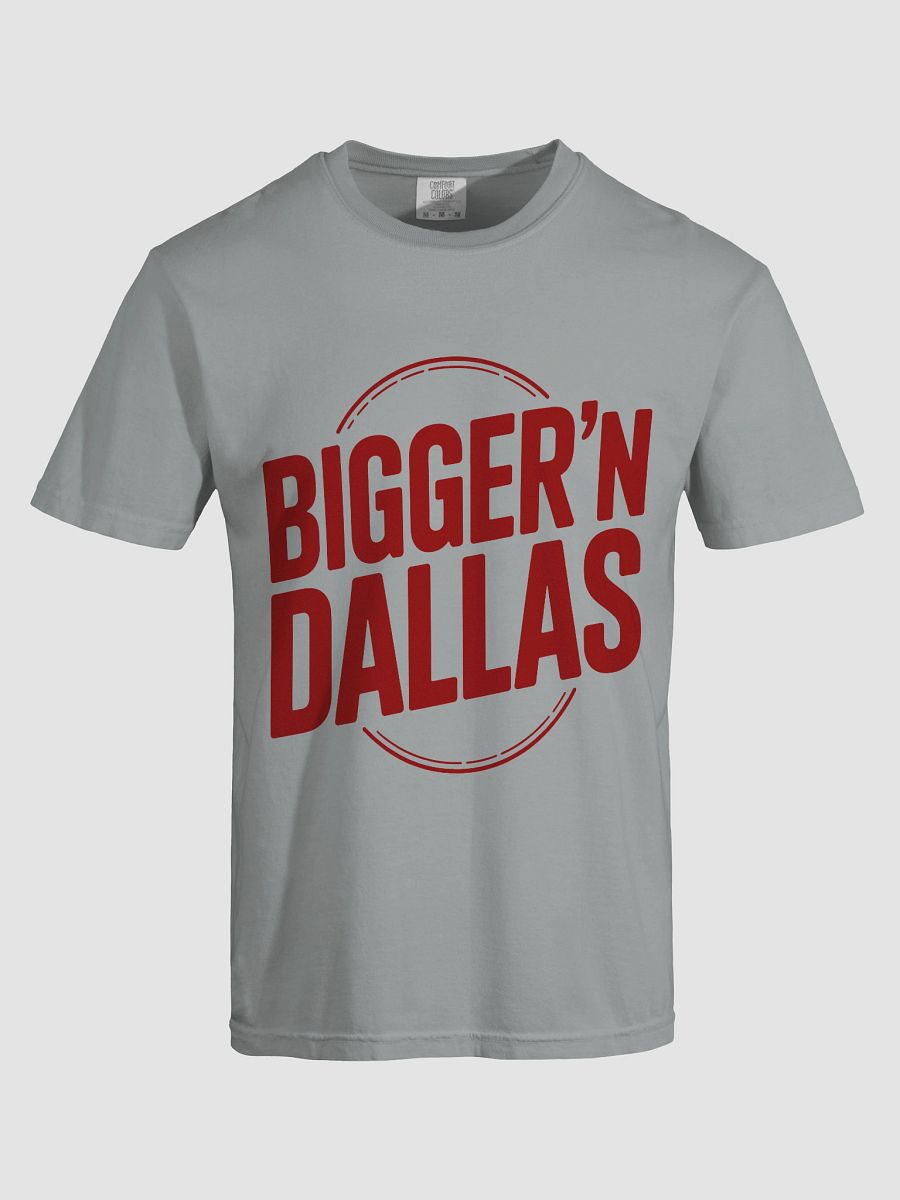 BIGGER'N DALLAS Heavyweight Tee product image (67)