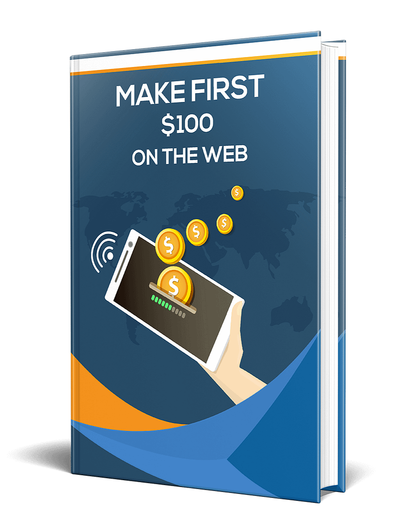 Your First $100 Online—Start Today!