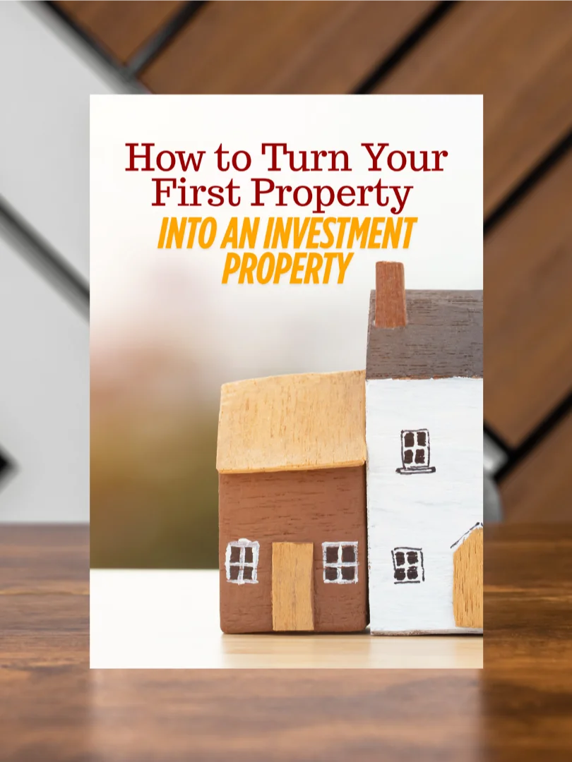How to Turn Your First Property Into an Investment Property product image (1)