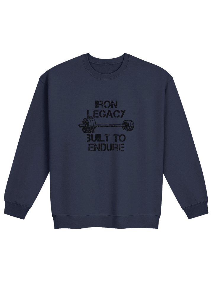 "Iron Legacy Built to Endure" Unisex Crew Neck product image (2)