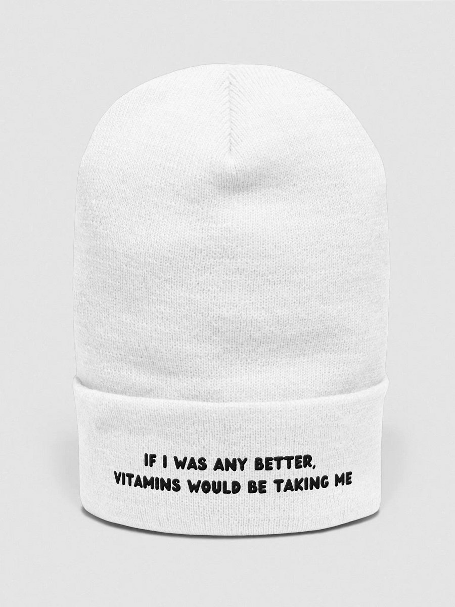 Vitamins Would Be Taking Me Beanie product image (41)