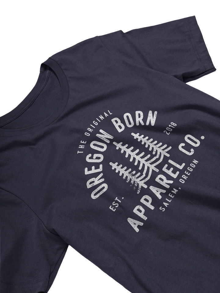 The Original Oregon Born Apparel Co T-Shirt product image (2)