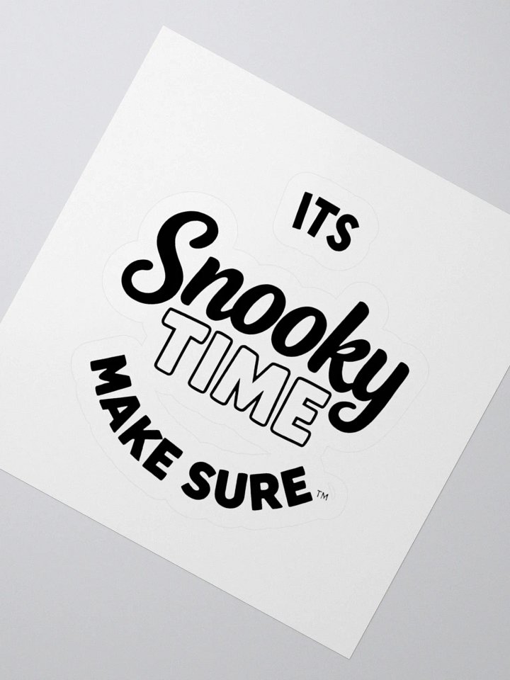 "It’s Snooky Time" Make Sure Sticker – Stick It. Snook It. Own It. product image (5)