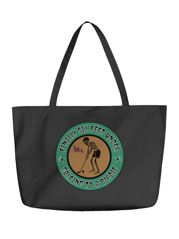Finally Six Feet Under Golfing To A Birdie Graveyard Golf Eco Tote product image (5)