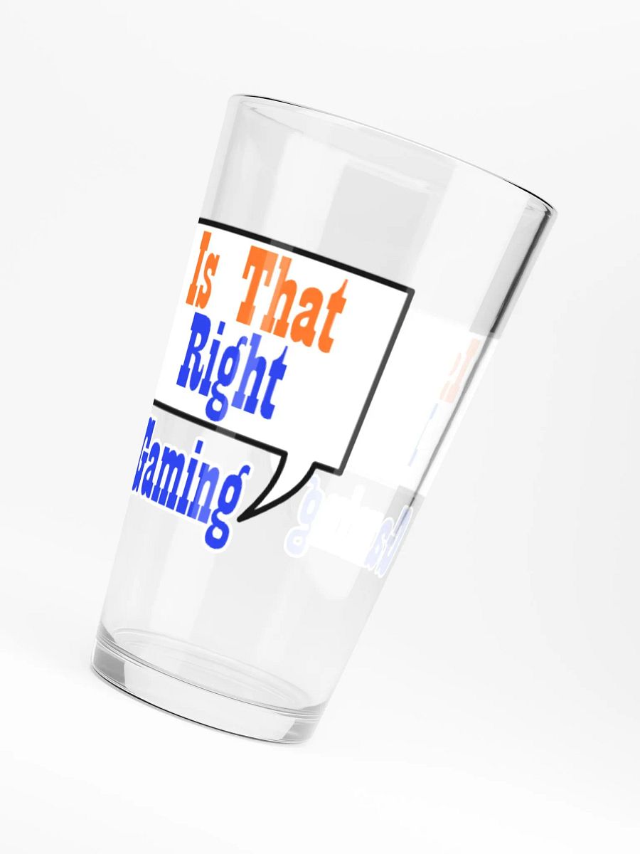 Is That Right Pint Glass product image (6)