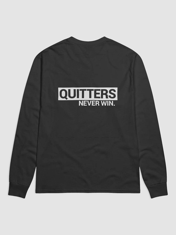 Champion Long Sleeve Shirt Winners Never Quit | Quitters Never Win (Think and Grow Rich, Napoleon Hill) product image (2)
