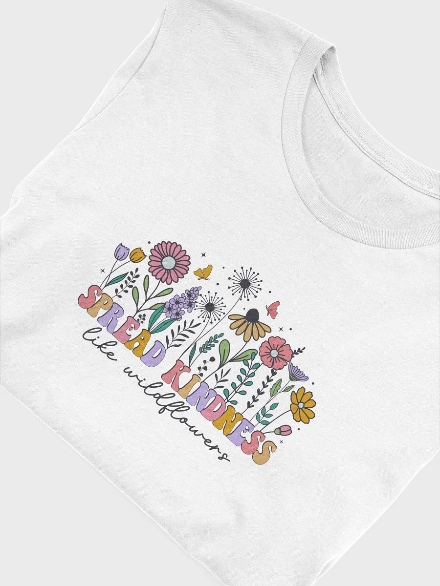 Spread Kindness Like Wildflowers T-Shirt - Pink, Lavender, Orange, Unisex Tee, Inspirational Graphic Tee, Positive Quote - Pink product image (8)