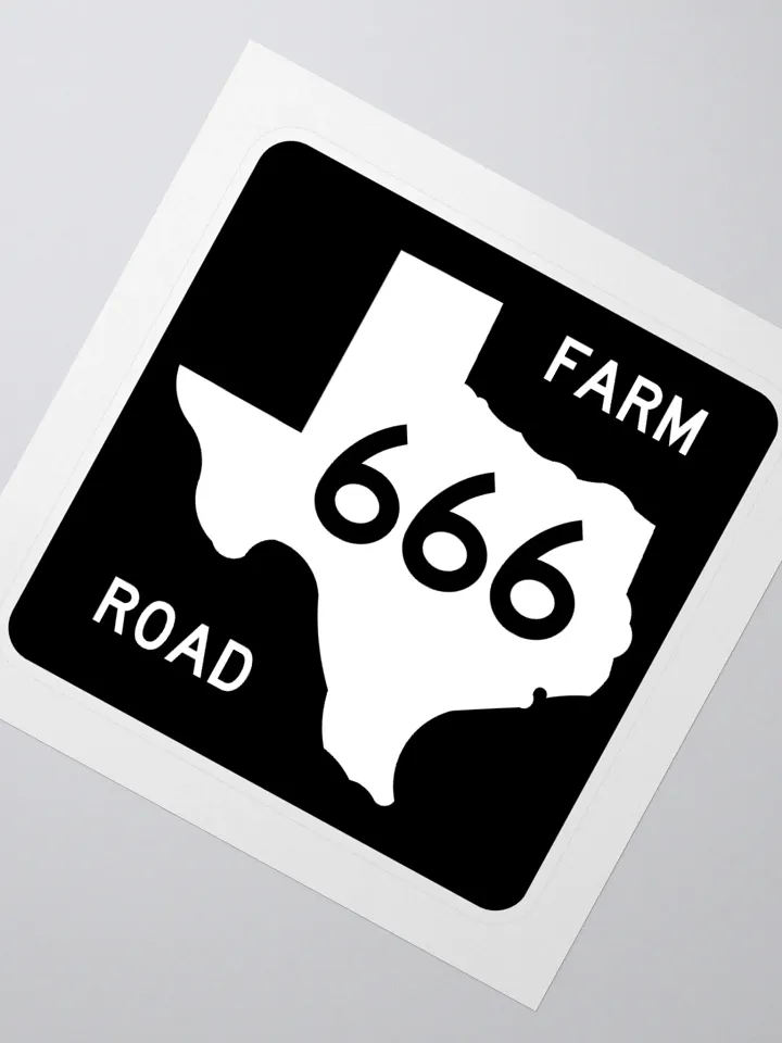 Texas Farm Road Sign FM 666 Sticker product image (2)