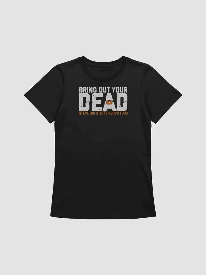 Bring Out Your Dead - 2020 Tour (Women's) product image (1)