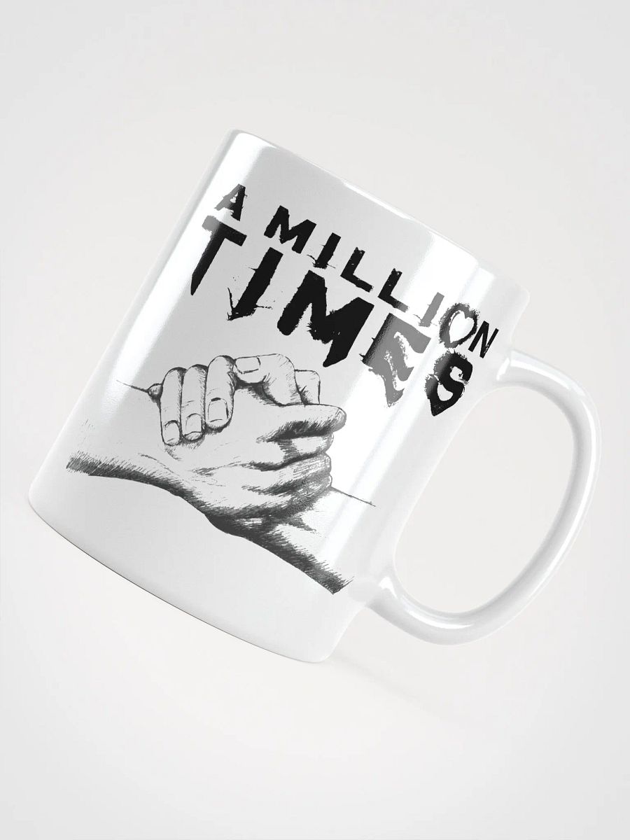 A Million Times Mug product image (7)
