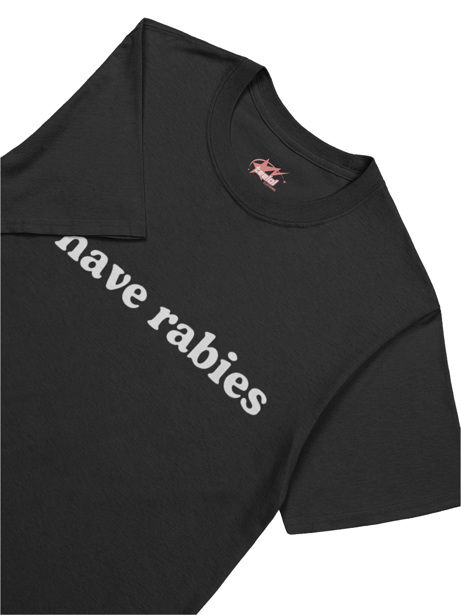 I Have Rabies Shirt product image (5)