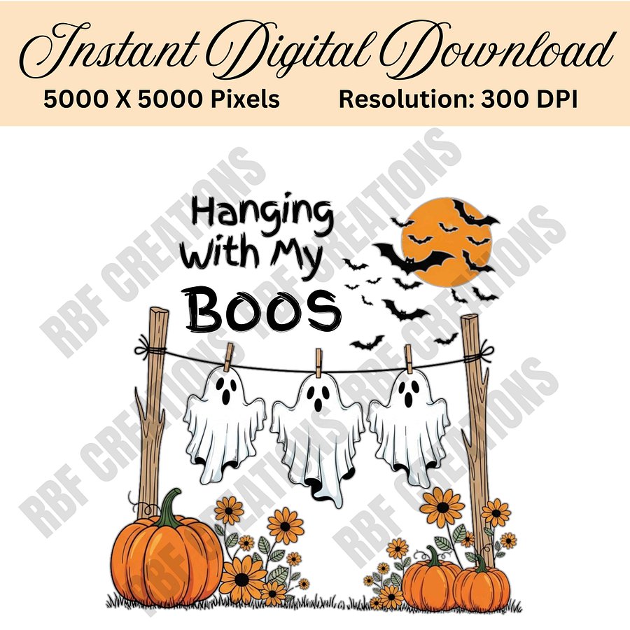 Hanging with My Boos PNG, Cute Halloween Ghosts Sublimation Design, Fall Digital Download, Funny Ghost Shirt Clipart, 300 DPI PNG File product image (1)