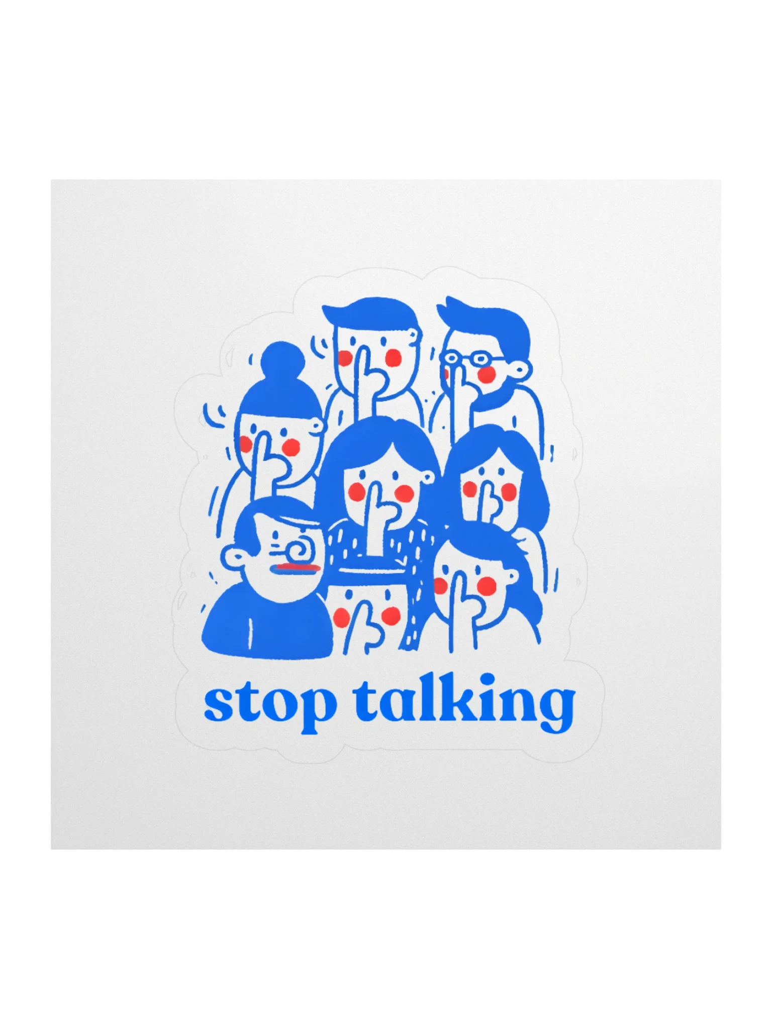 Stop Talking Stickers product image (1)