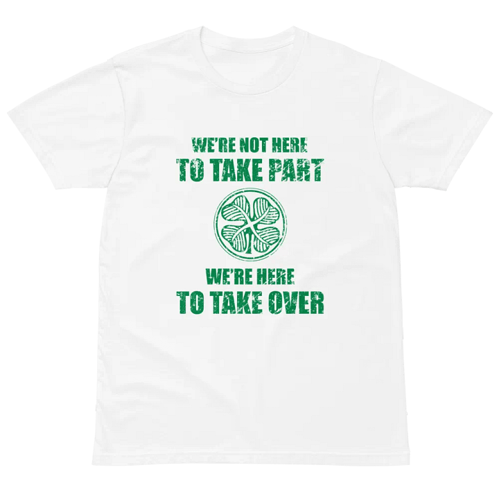 Celtic Take Over Unisex Premium T-Shirt product image (2)