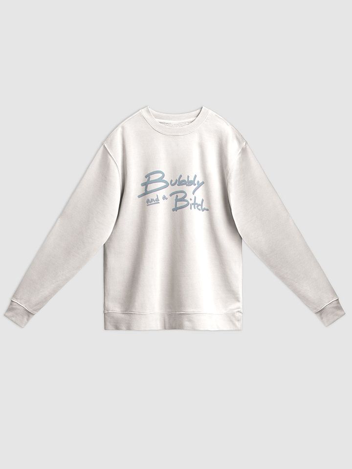 Bubbly and a B*tch (cotton candy shadow design) printed pigment crewneck product image (11)