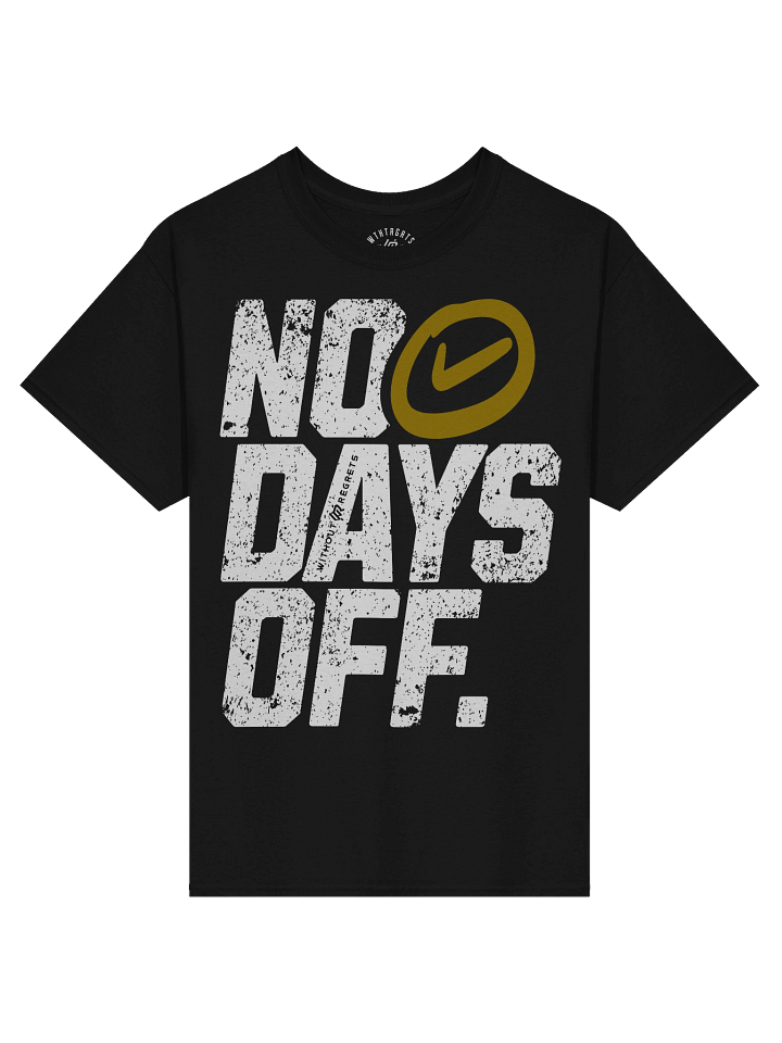 No Days Off Tee product image (1)