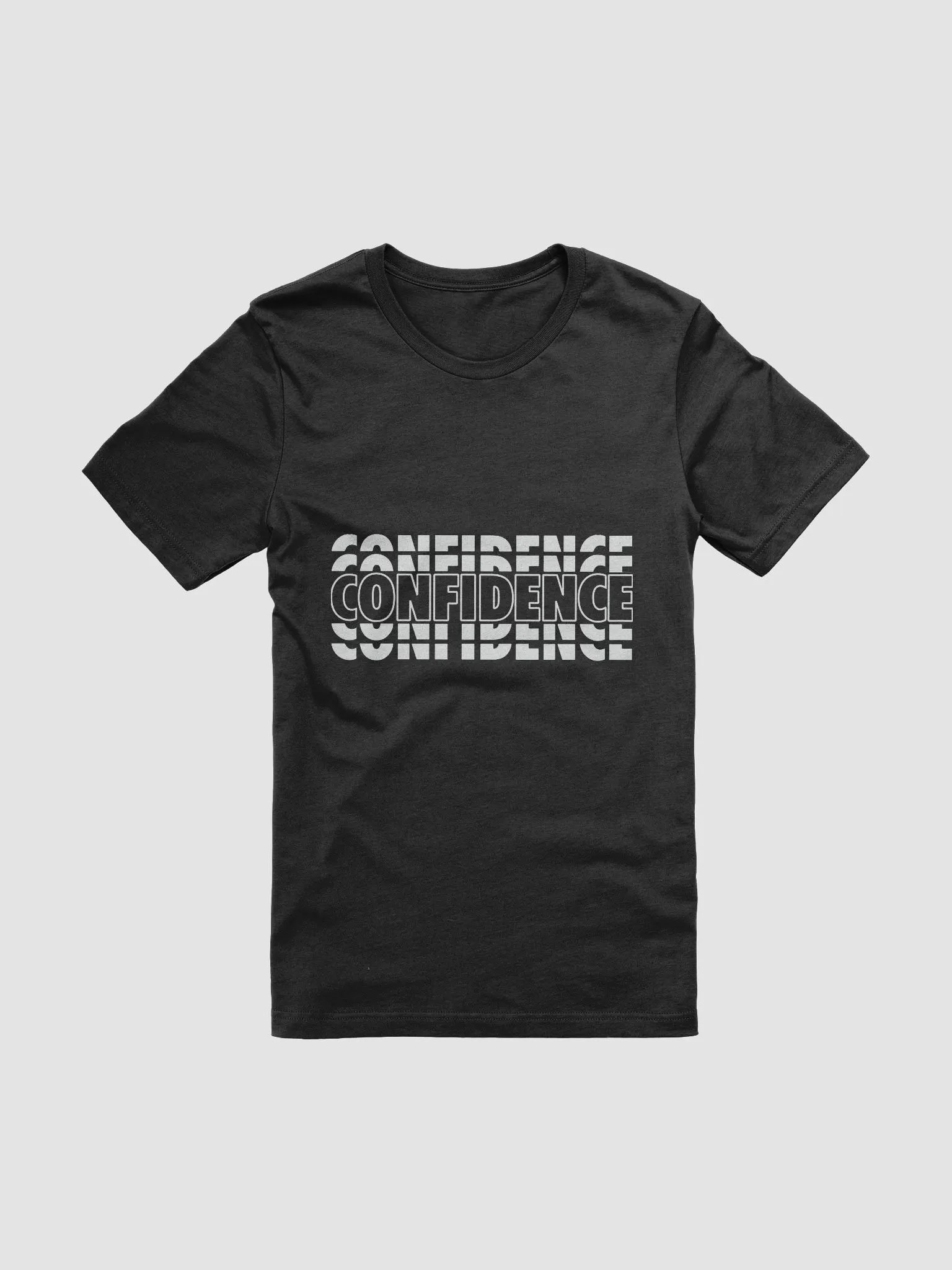 Confidence Design T-Shirt #118 product image (1)
