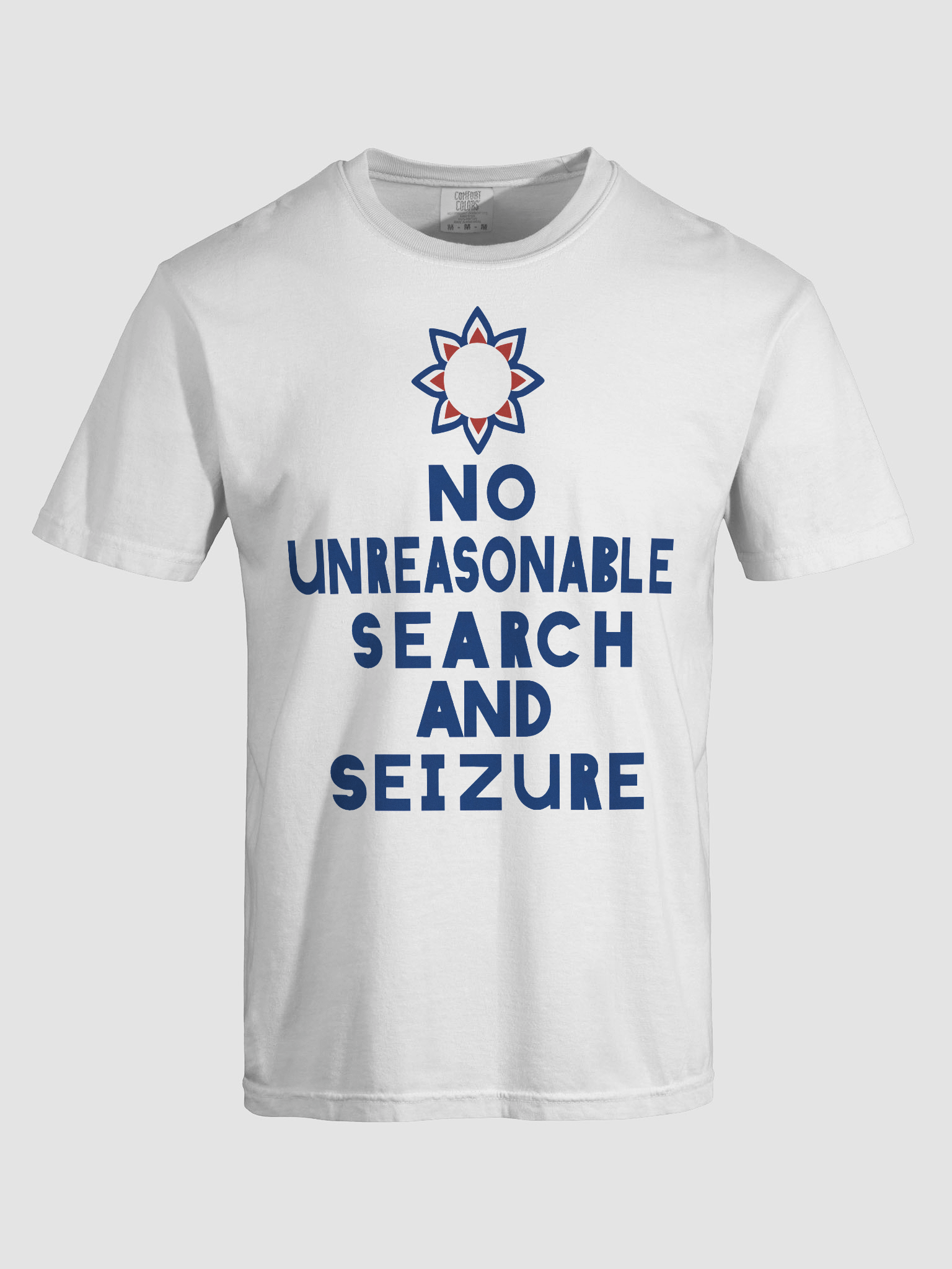 No Unreasonable Search and Seizure t-shirt product image (3)
