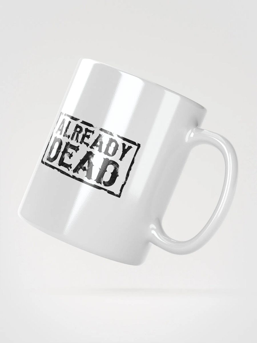 Already Dead Mug product image (2)