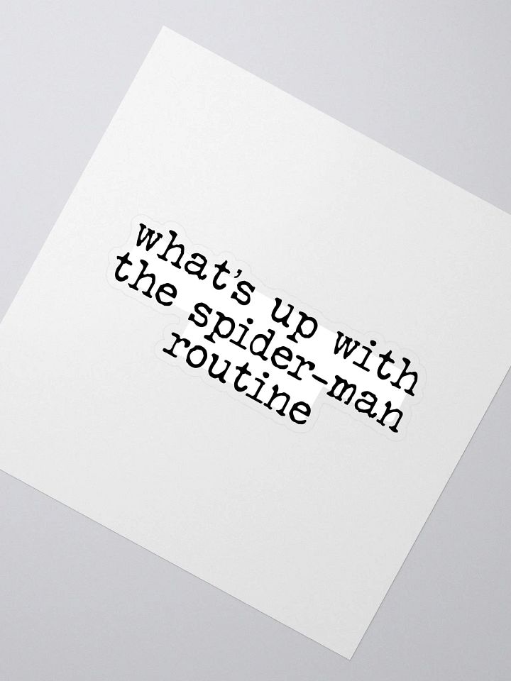 Spider-Man Routine Buddie Quote Sticker product image (2)