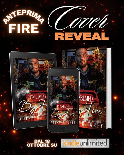 Quando il fuoco incontra due cuori spezzati, qualcosa deve fondersi. 
Consumed by Fire – Nanteville 13 Fire Department #2 📅 E...