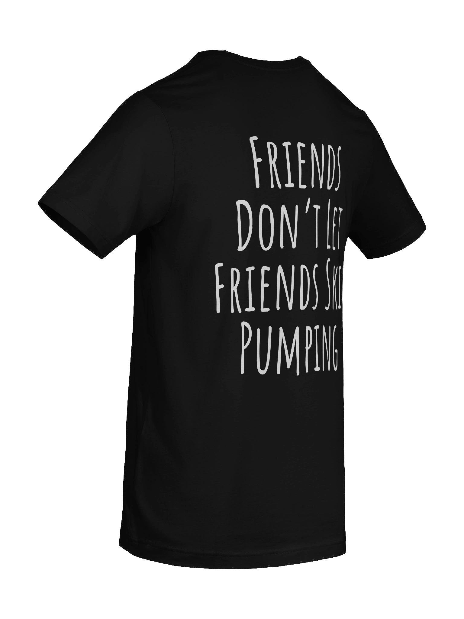 Pumpsquatch Don't Skip Pumping Tee product image (6)