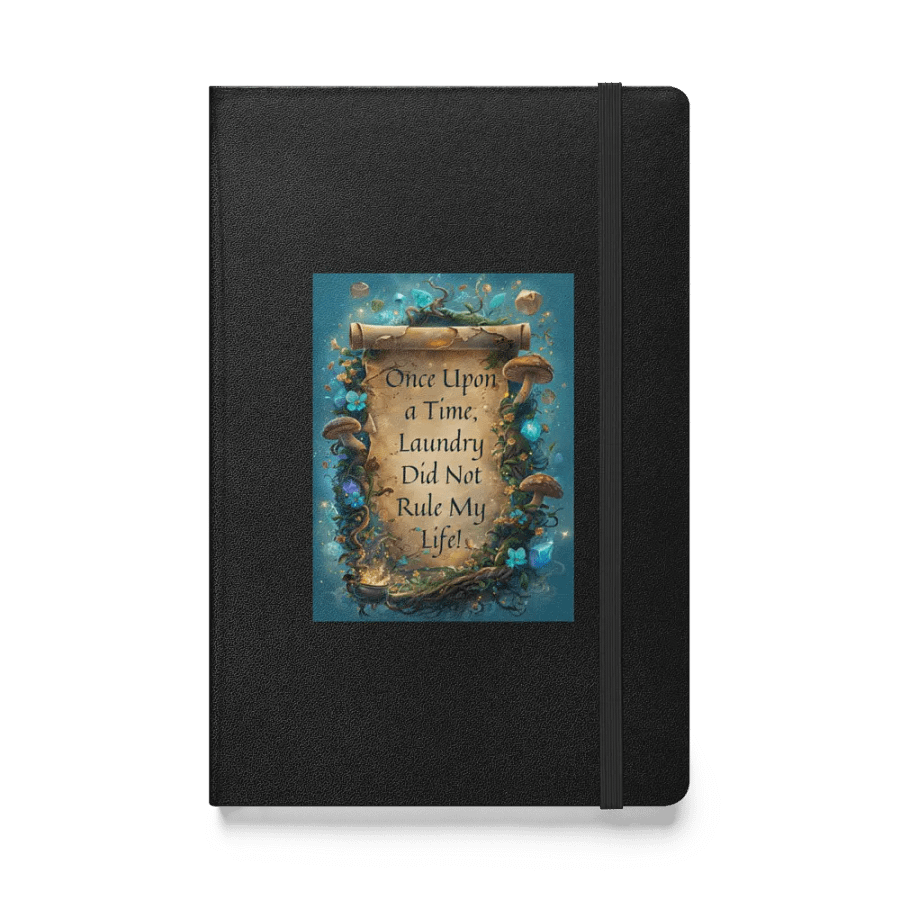 Once Upon a Time, Laundry Did Not Rule My Life – Funny Mom Notebook, Parenting Humor, Relatable Mom Gift product image (1)