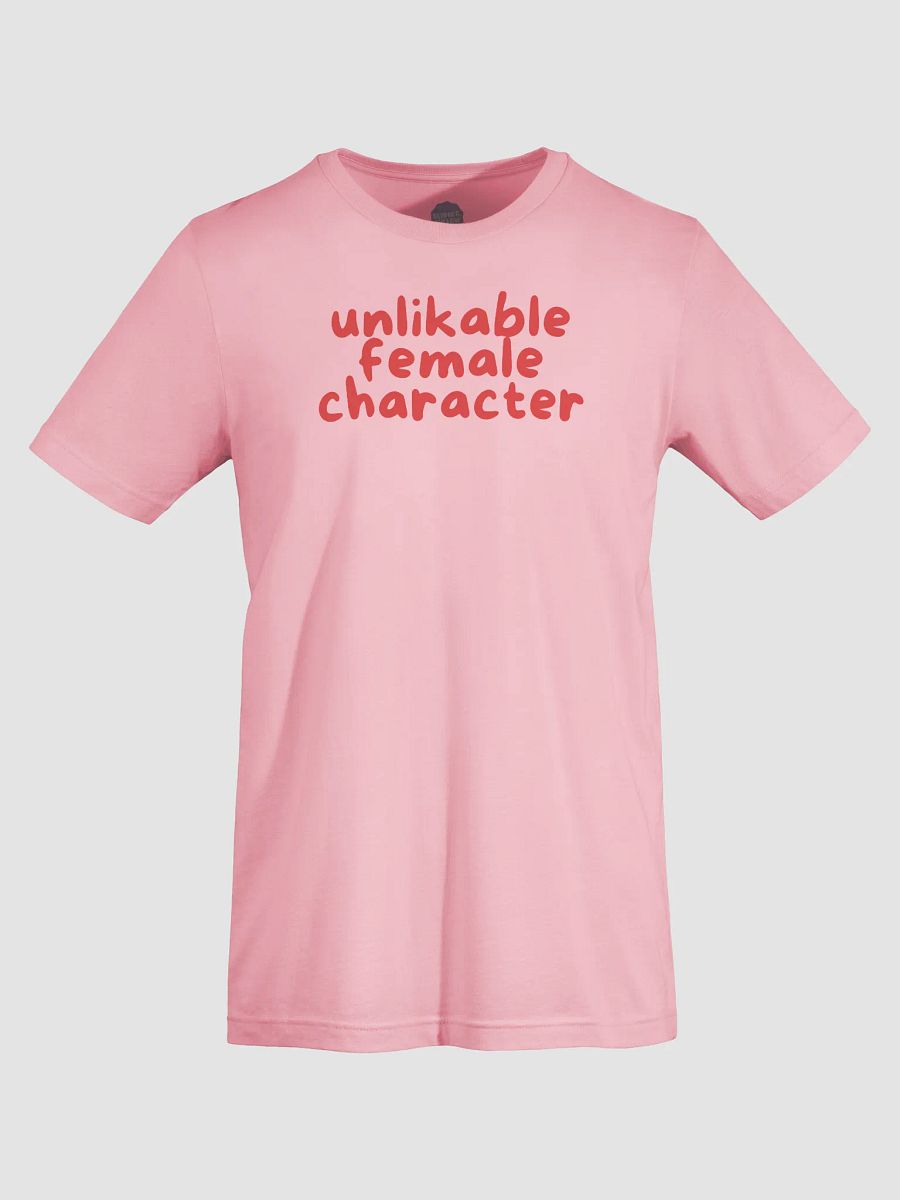 Unlikable Female Character Tshirt product image (40)