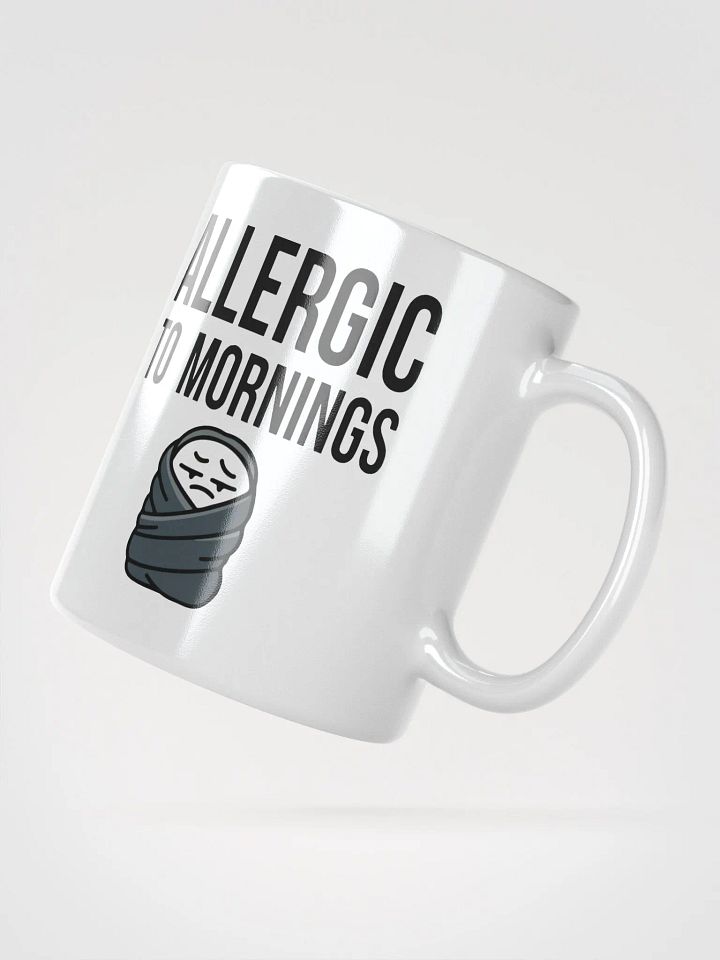 Allergic to Morning Mug product image (2)