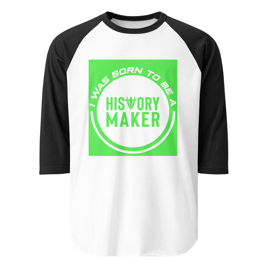 I Was Born to Be A White Raglan product image (1)