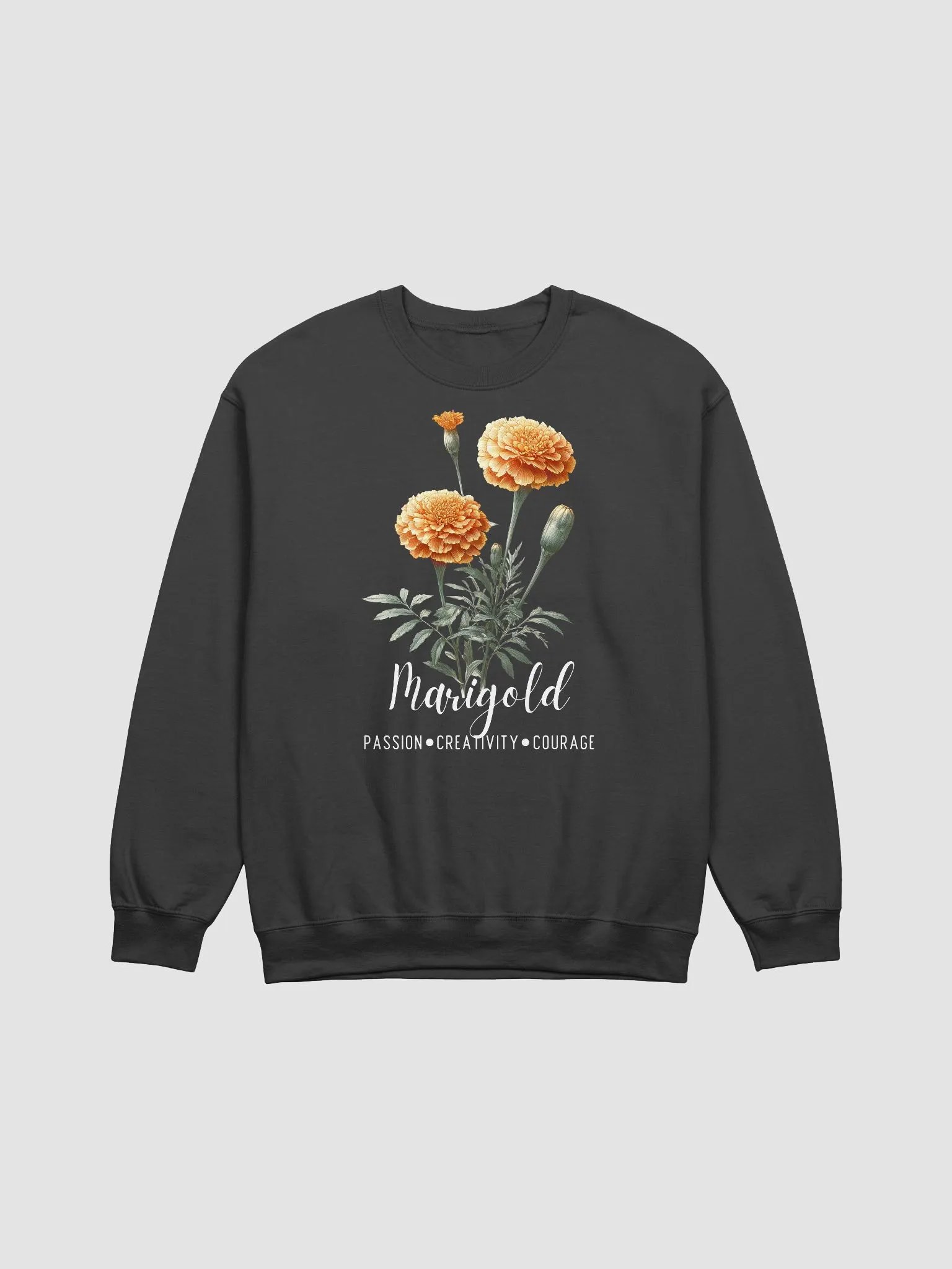 October Birth Month Inspirational Marigold Flower Sweatshirt: Passion Creativity Courage product image (4)