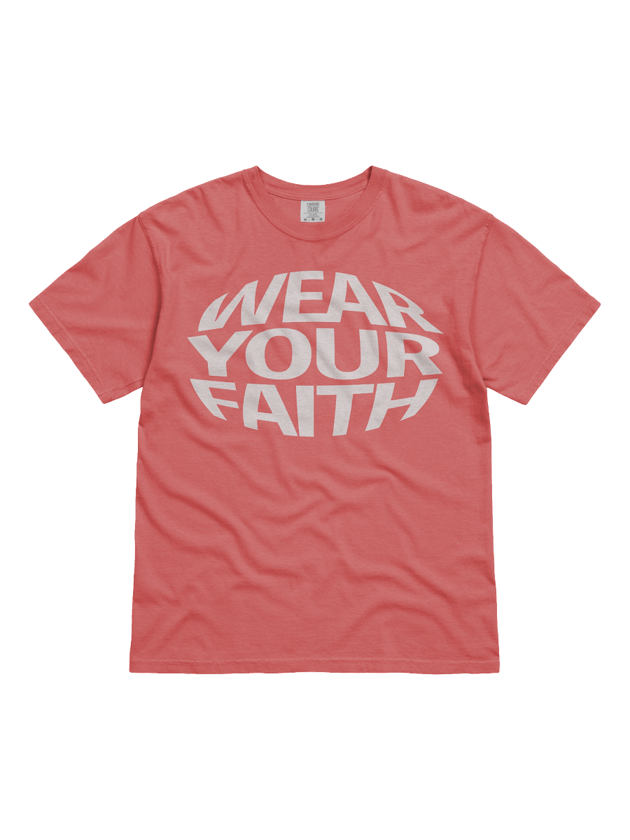 WEAR YOUR FAITH Comfort Colors T product image (41)