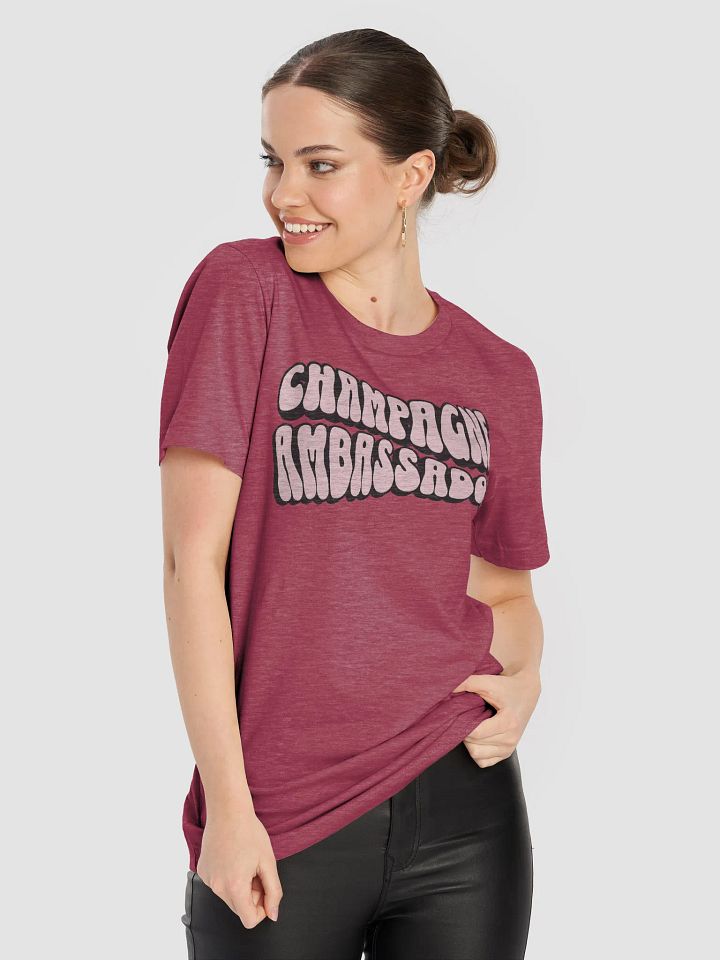 Champagne Ambassador T-Shirt – Funny Wine Quotes Shirt for Wine Lovers | Stylish Shirt Outfit product image (2)
