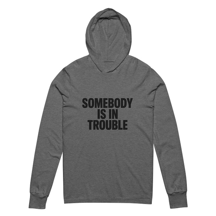 Trouble Ahead Hooded Tee product image (4)