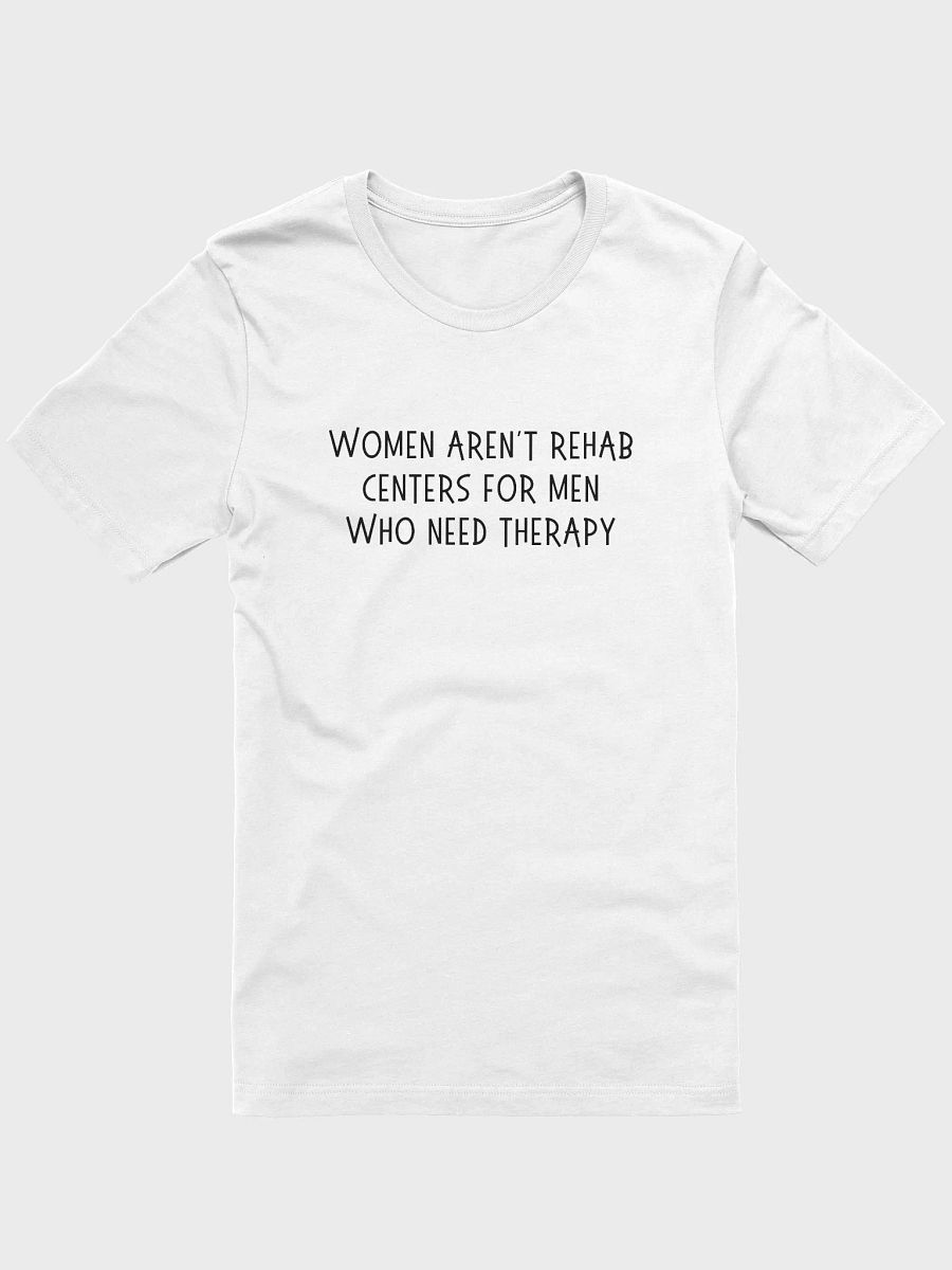 Women Aren't Rehab Centers T-shirt product image (19)
