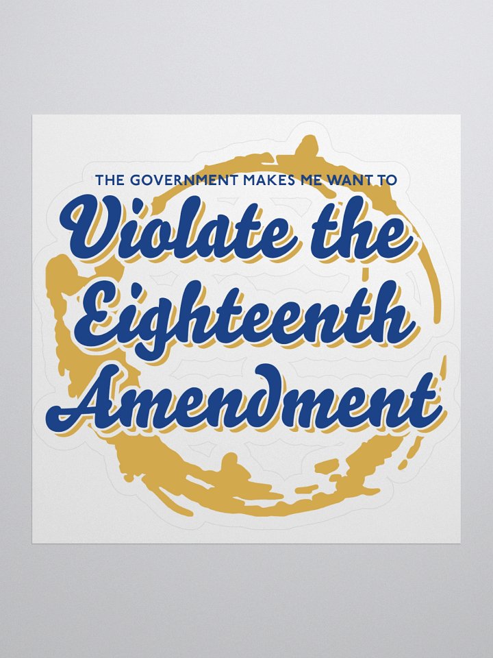 Violate the Eighteenth Sticker product image (1)