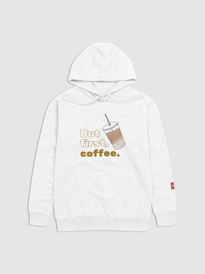 But First, Coffee Hoodie product image (1)