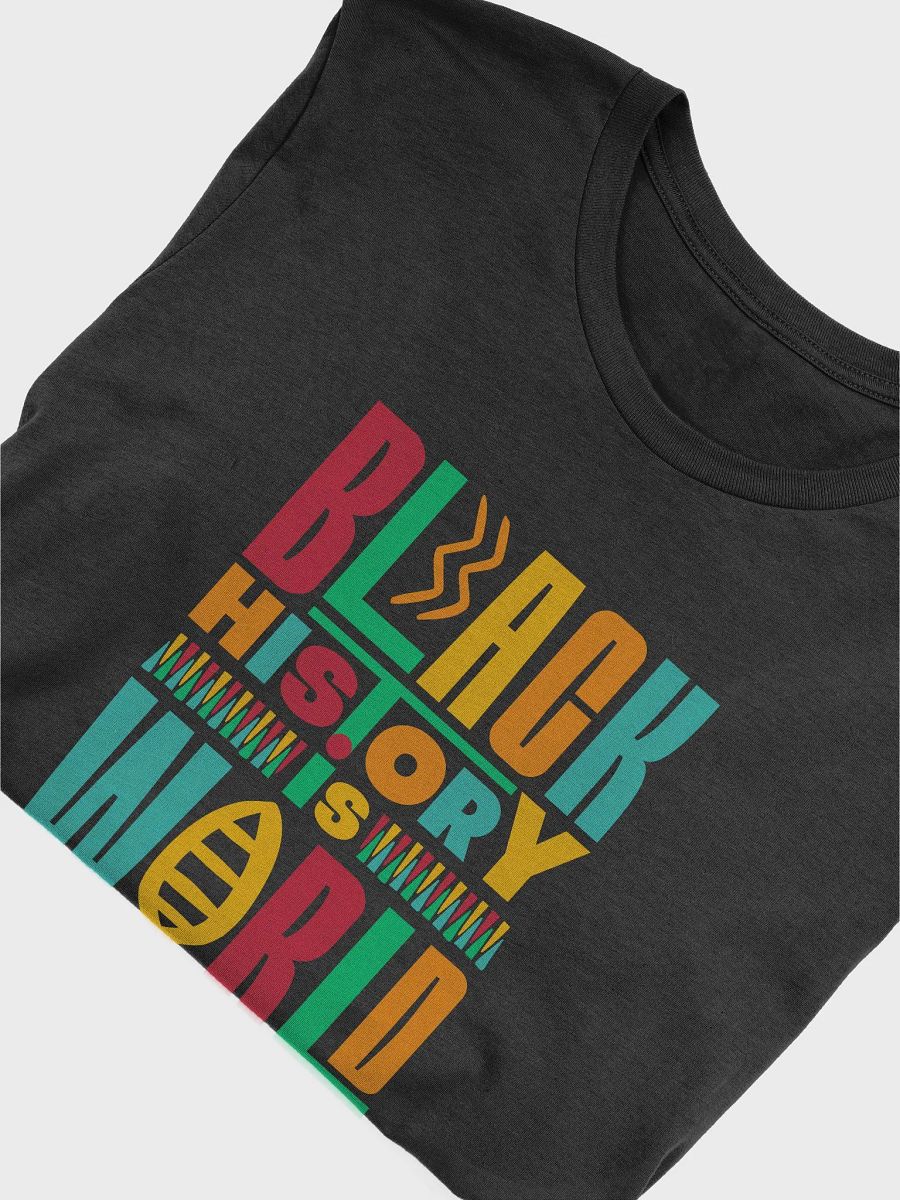 Black history is world history typography shirt, bold statement tee product image (5)