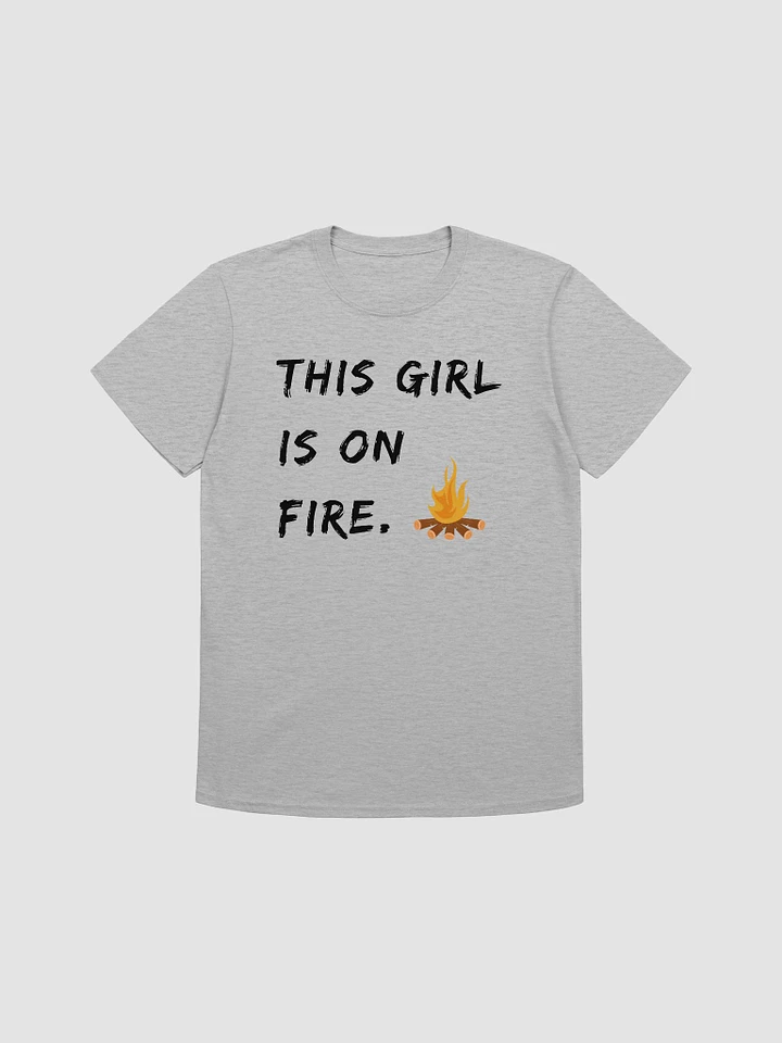 This Girl Is On Fire Women's T-Shirt V20 product image (3)