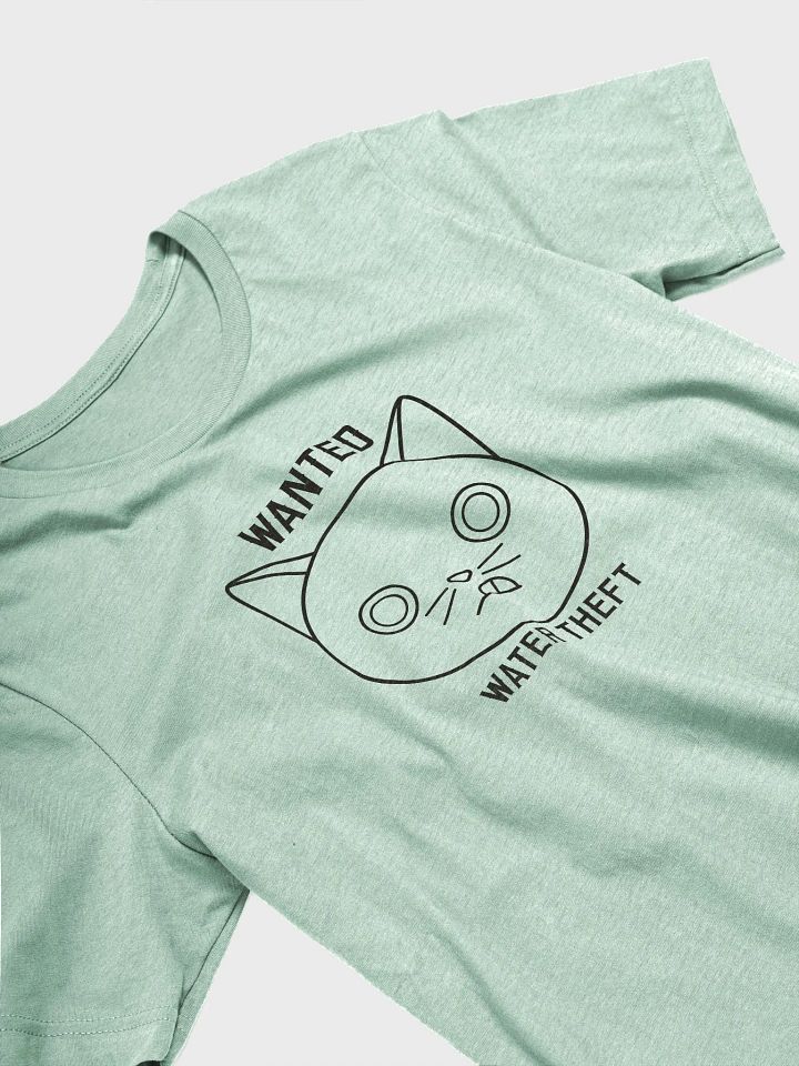 Wanted Unisex Tee, Water Theft, Black Print product image (2)