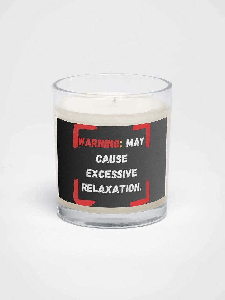 Warning: Excessive Relaxation Candle product image (1)