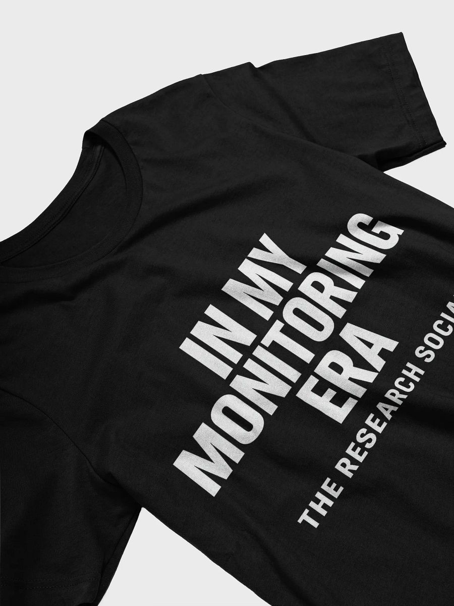 In My Monitoring Era (Classic Black) product image (10)