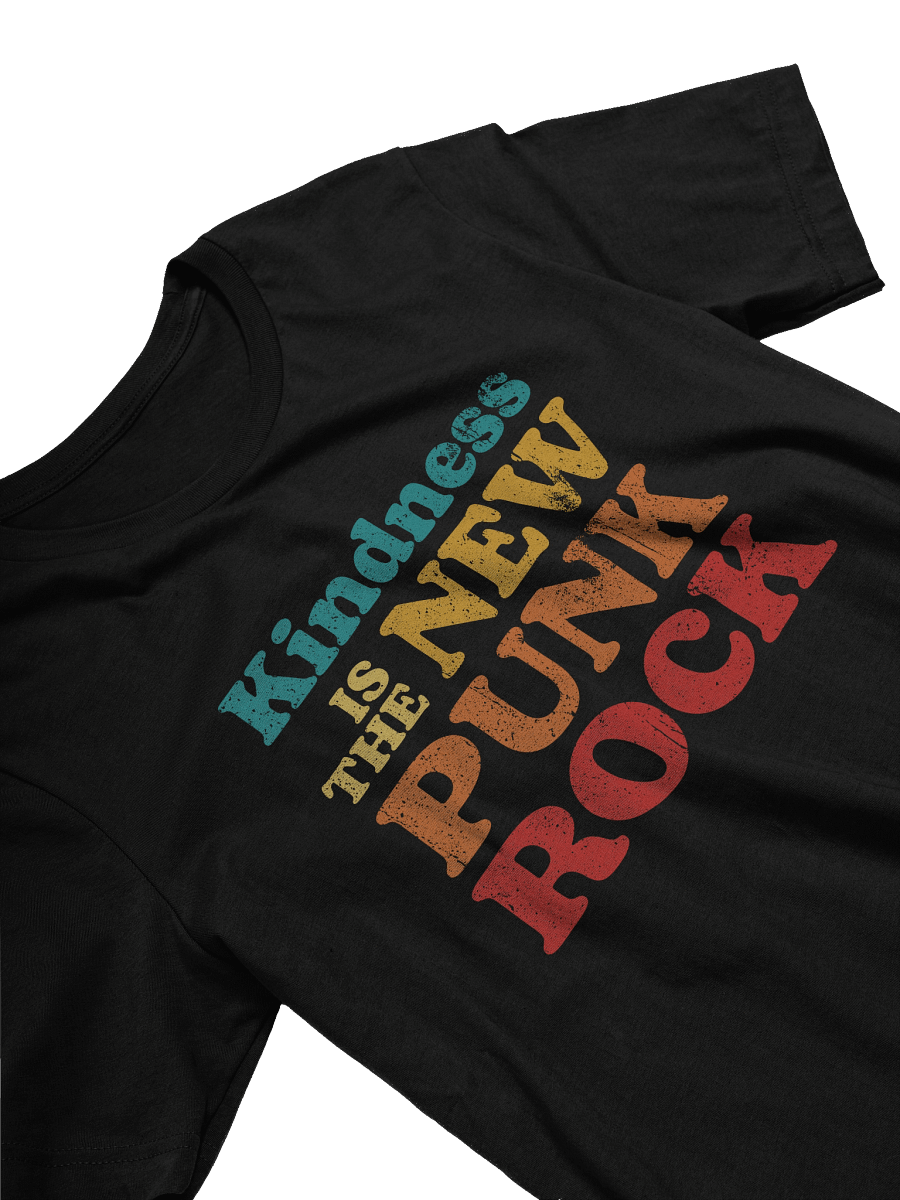 Kindness is the New Punk Rock T-Shirt product image (2)
