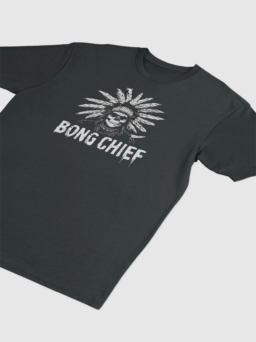 Bong Chief 420 Friendly T-Shirt - Ultimate Weed Lover's Graphic Tee product image (6)