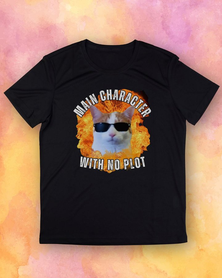 Main Character With No Plot Cat T-Shirt product image (1)