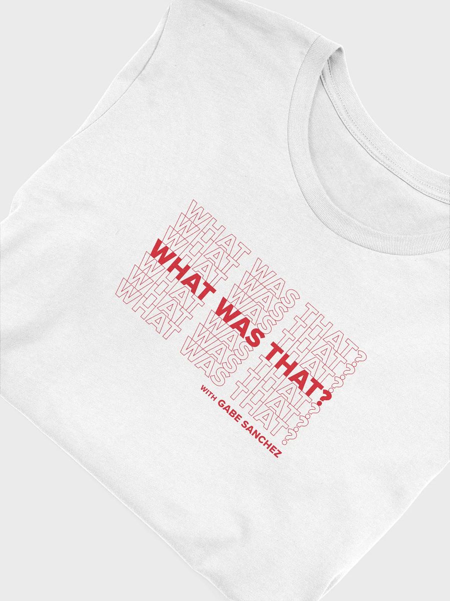 What Was That - Shirt product image (4)