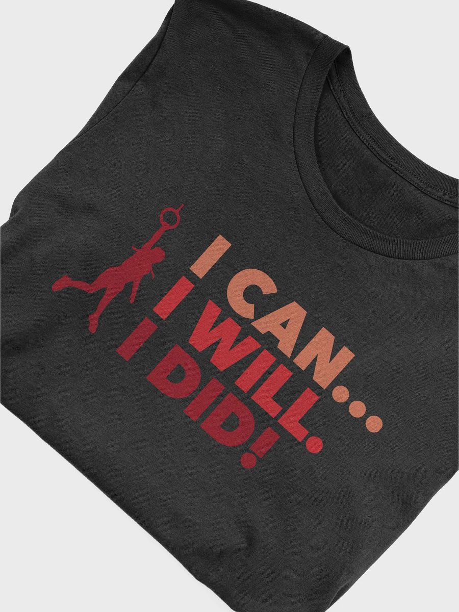 I Can... I Will. I Did! Orange Tee product image (5)