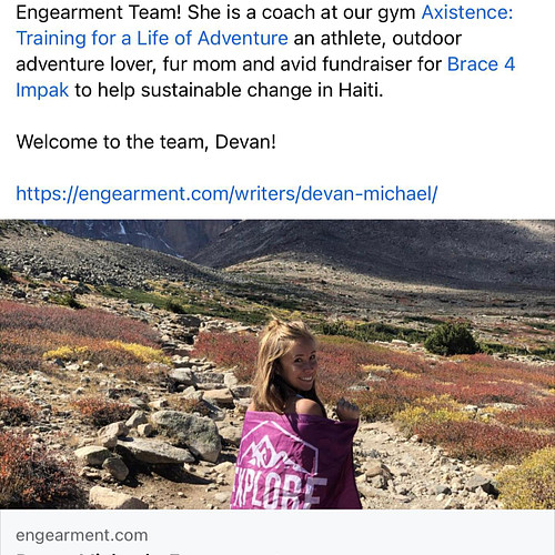 We are thrilled to welcome Devan Michael to the Engearment Team! She is a coach at our gym @axistence_train_for_adventure an ...